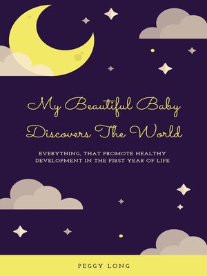 cover image of My Beautiful Baby Discovers the World
